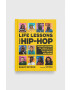 Dorling Kindersley Ltd Knjiga Life Lessons from Hip-Hop Grant Brydon - Pepit.si